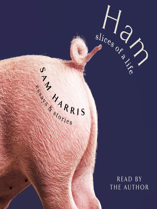 Title details for Ham by Sam Harris - Available
